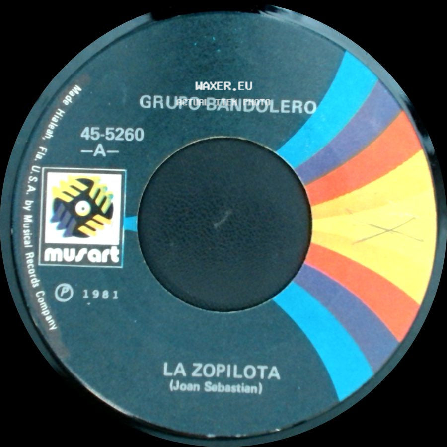 Grupo Bandolero - Olvidala / La Zopilota side B