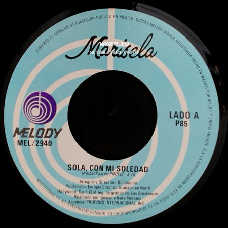 Marisela - Sola, Con Mi Soledad / Sienteme, Amame Quiereme side A