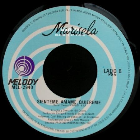 Marisela - Sola, Con Mi Soledad / Sienteme, Amame Quiereme side B