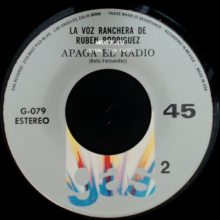 La Voz Ranchera De Ruben Rodriguez / Ruben Rodriguez - Apaga El Radio / El Palomo Enamorado side A