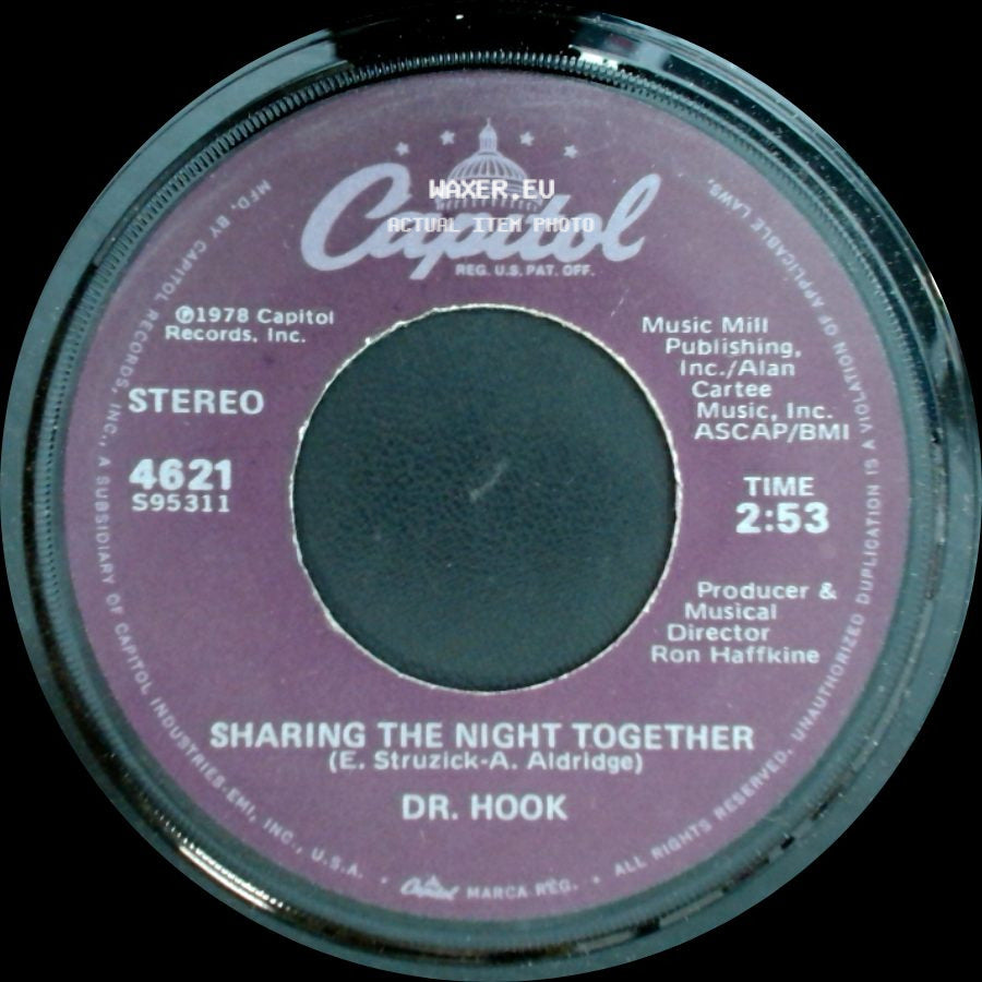 Dr. Hook - Sharing The Night Together / You Make My Pants Want To Get Up And Dance side A