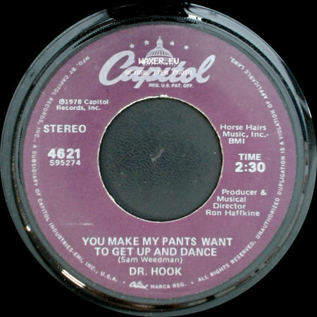 Dr. Hook - Sharing The Night Together / You Make My Pants Want To Get Up And Dance side B