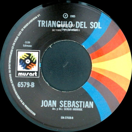Joan Sebastian - Triangulo Del Sol / Rumores side A