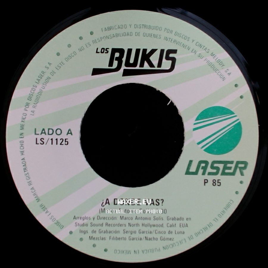 Los Bukis - ¿A Donde Vas? / Fijate, Fijate side A