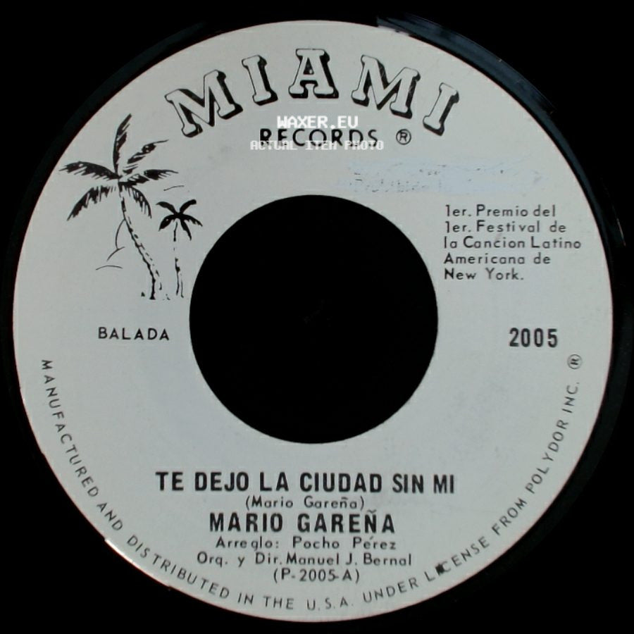 Mario Gareña - Te Dejo La Ciudad Sin Mi / No Te Hagas Daño side A