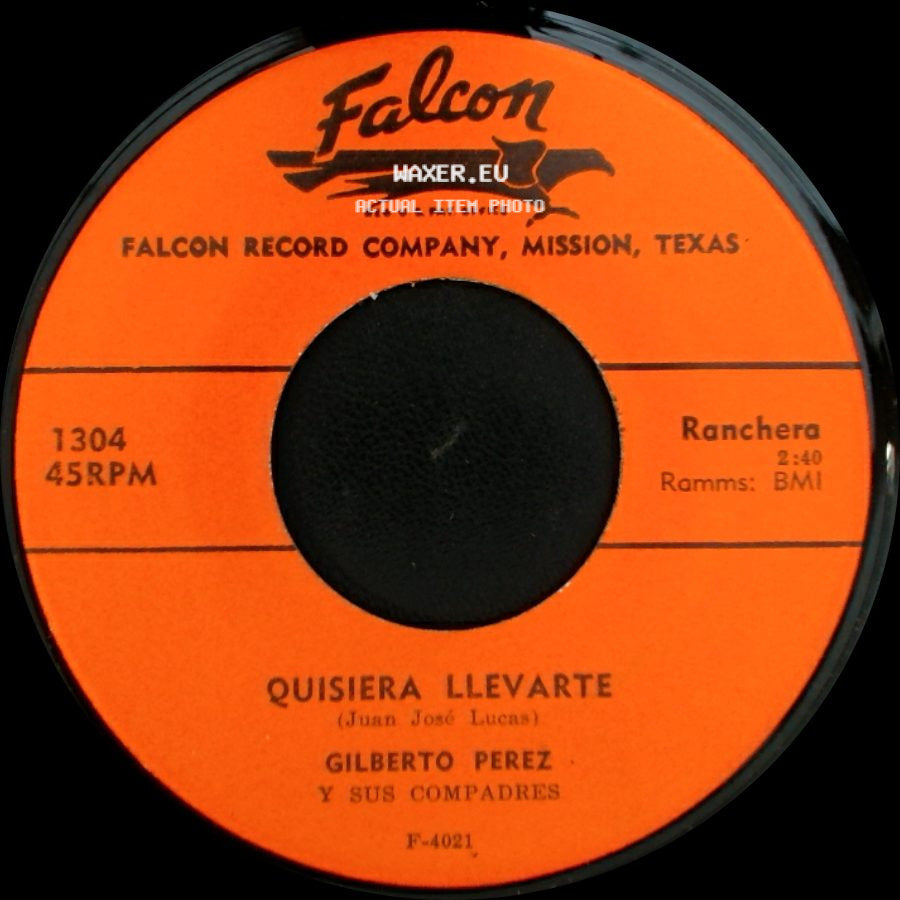 Gilberto Perez Y Sus Compadres - Adios Amor Adios Amor / Quisiera Llevarte side B