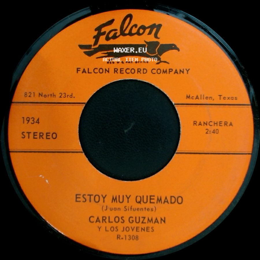 Carlos Guzman Y Los Jovenes - Estoy Muy Quemado / El Te Lastimo side A