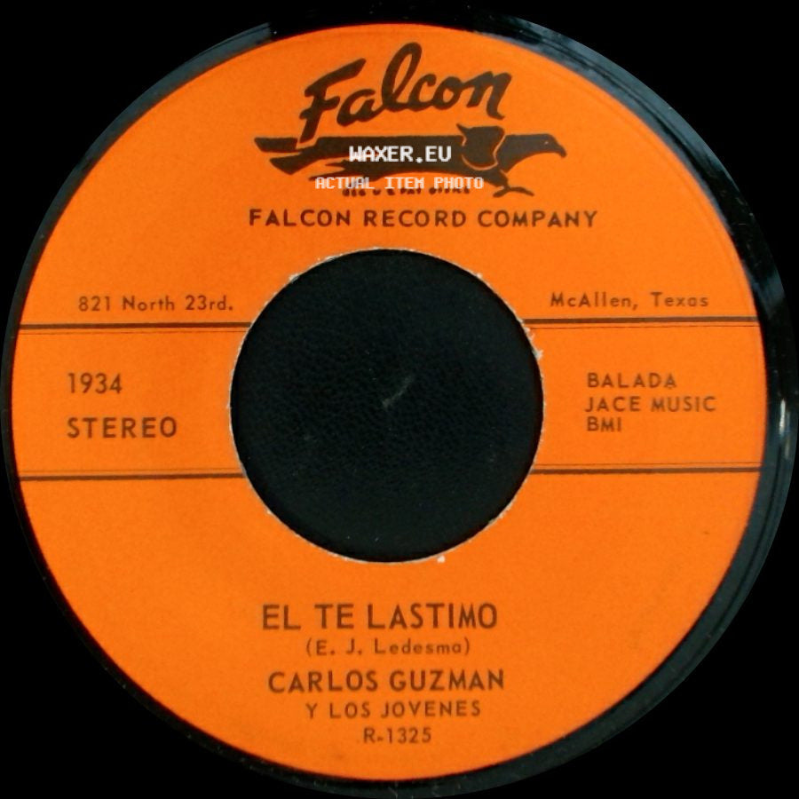 Carlos Guzman Y Los Jovenes - Estoy Muy Quemado / El Te Lastimo side B