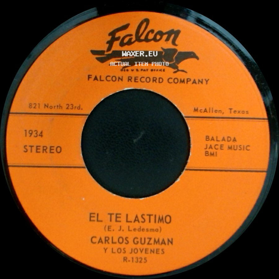 Carlos Guzman Y Los Jovenes - Estoy Muy Quemado / El Te Lastimo side B