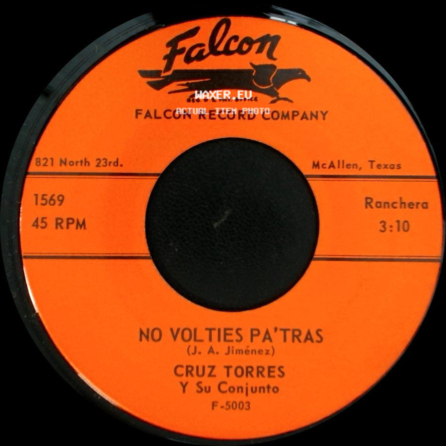 Cruz Torres Y Su Conjunto - Corazon / No Volties Pa'tras side B
