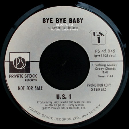 U.S. 1 - Bye Bye Baby / Bye Bye Baby side A