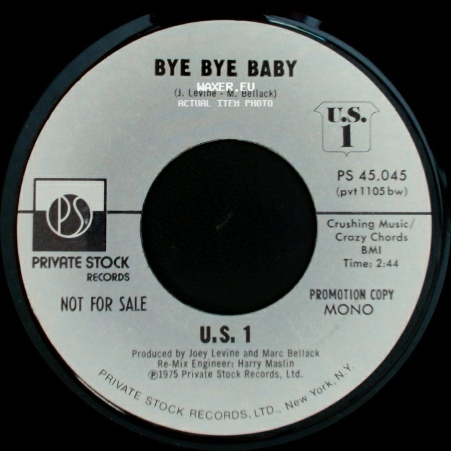 U.S. 1 - Bye Bye Baby / Bye Bye Baby side B