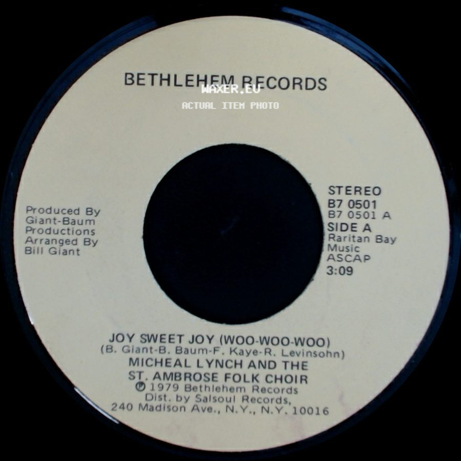 Micheal Lynch And The St. Ambrose Folk Choir - Joy Sweet Joy (Woo-Woo-Woo) / Alegria Dulce Alegria (Woo-Woo-Woo) side A