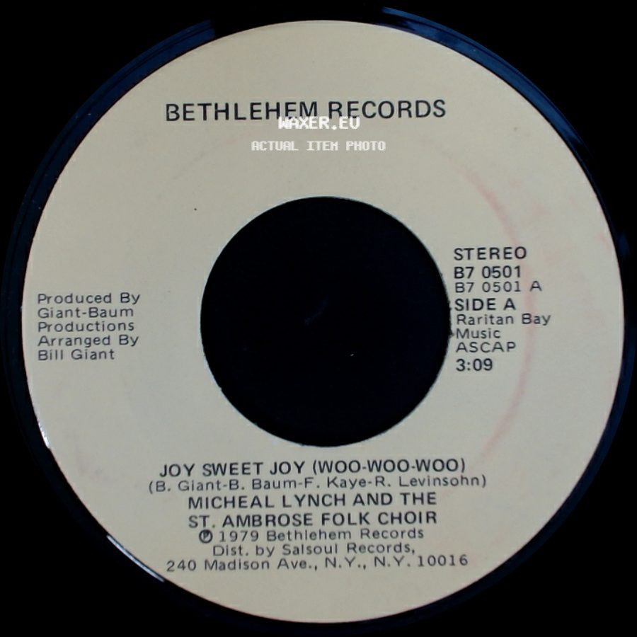 Micheal Lynch And The St. Ambrose Folk Choir - Joy Sweet Joy (Woo-Woo-Woo) / Alegria Dulce Alegria (Woo-Woo-Woo) side A