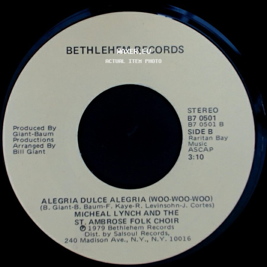 Micheal Lynch And The St. Ambrose Folk Choir - Joy Sweet Joy (Woo-Woo-Woo) / Alegria Dulce Alegria (Woo-Woo-Woo) side B