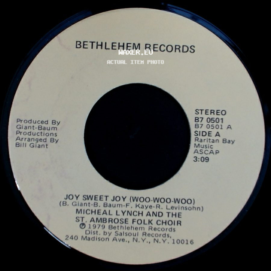 Micheal Lynch And The St. Ambrose Folk Choir - Joy Sweet Joy (Woo-Woo-Woo) / Alegria Dulce Alegria (Woo-Woo-Woo) side A