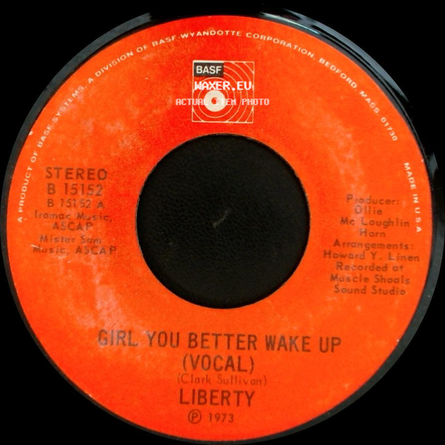 Liberty - Girl You Better Wake Up (Instrumental) / Girl You Better Wake Up (Vocal) side B