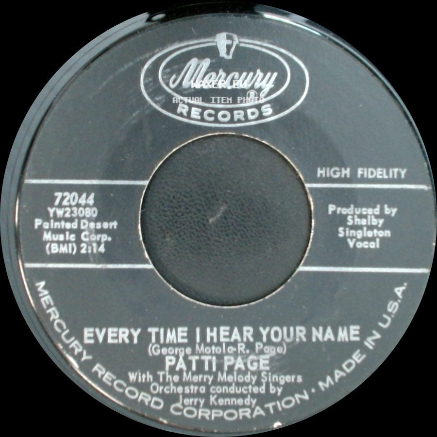 Patti Page - Let's Cry Together / Every Time I Hear Your Name side B