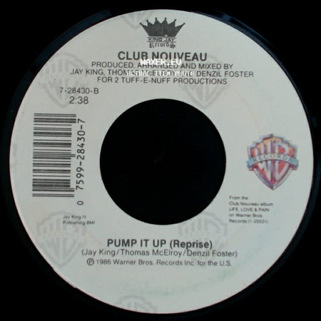 Club Nouveau - Lean On Me / Pump It Up (Reprise) side B
