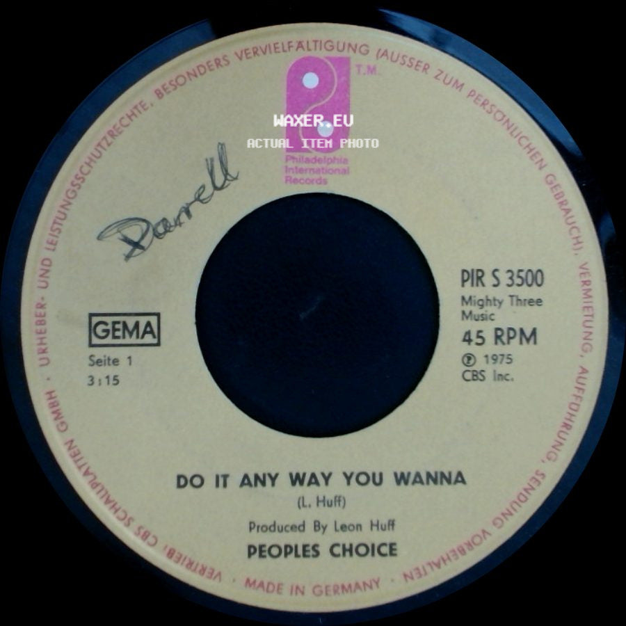 Peoples Choice - Do It Any Way You Wanna / The Big Hurt side A