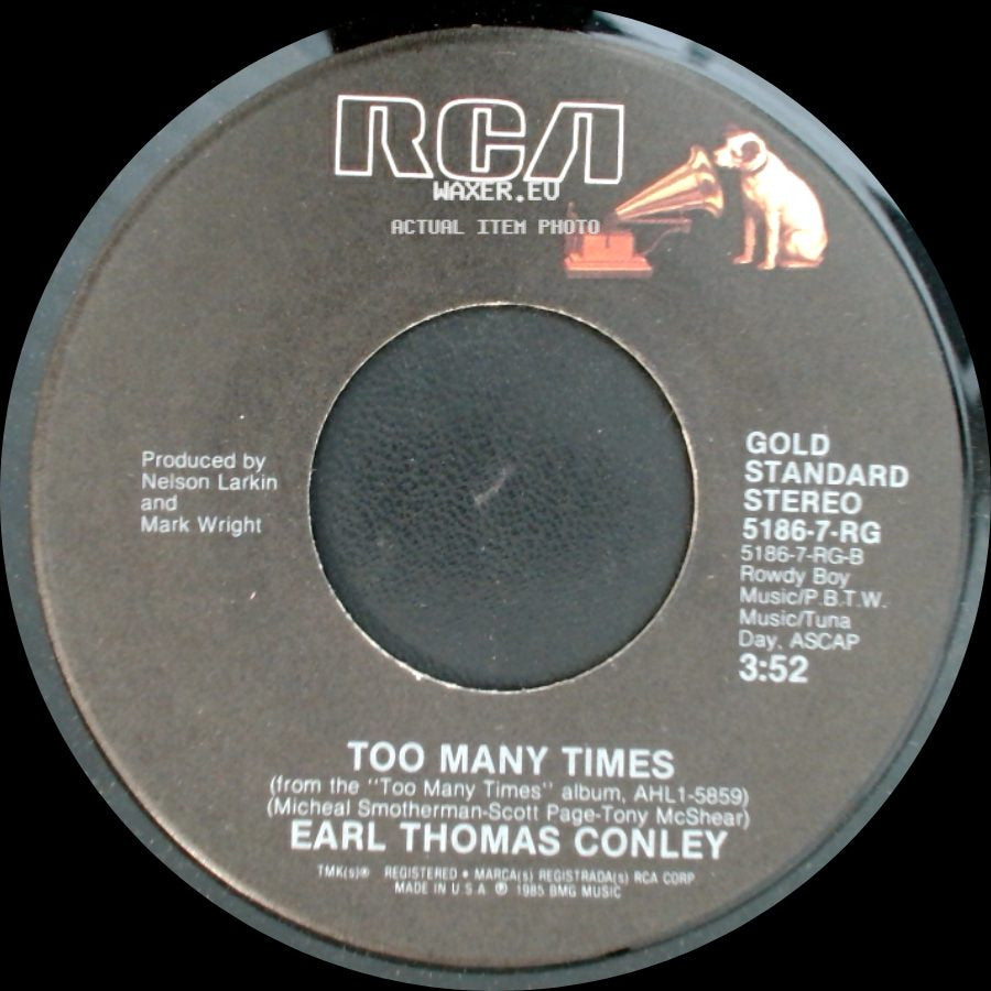 Earl Thomas Conley - Once In A Blue Moon / Too Many Times side B