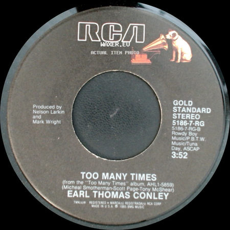 Earl Thomas Conley - Once In A Blue Moon / Too Many Times side B