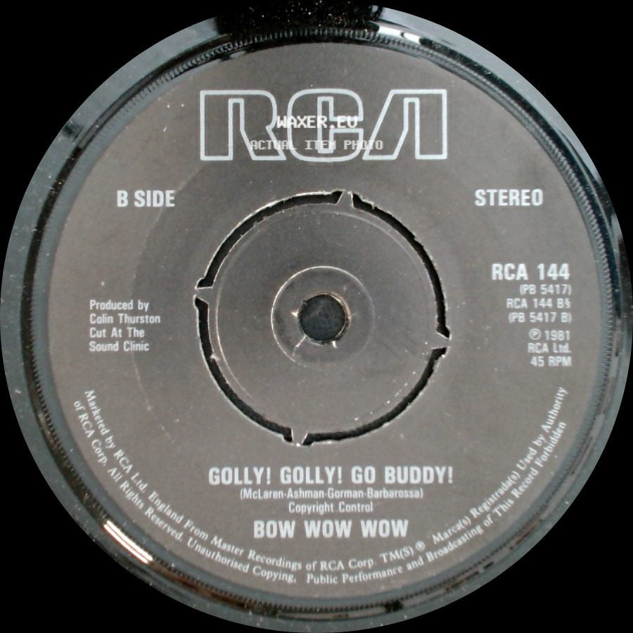 Bow Wow Wow - Chihuahua / Golly! Golly! Go Buddy! side B