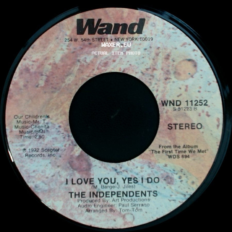 The Independents - Leaving Me / I Love You, Yes I Do side B