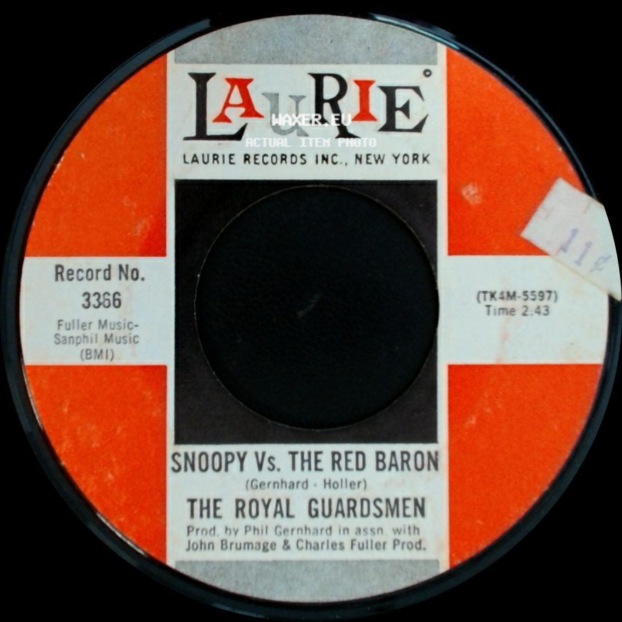 The Royal Guardsmen - Snoopy Vs. The Red Baron / I Needed You side A