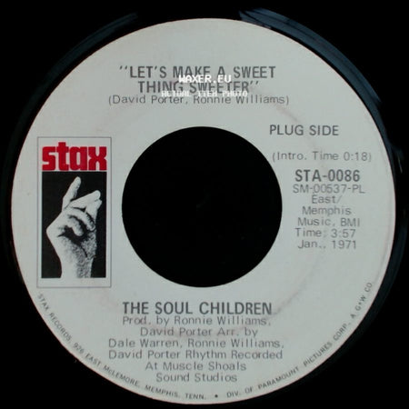 The Soul Children - Let's Make A Sweet Thing Sweeter / Finish Me Off side A