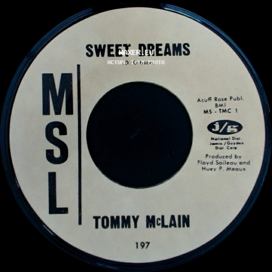 Tommy Mclain - Sweet Dreams / I Need You So side A