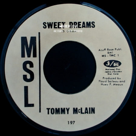 Tommy Mclain - Sweet Dreams / I Need You So side A