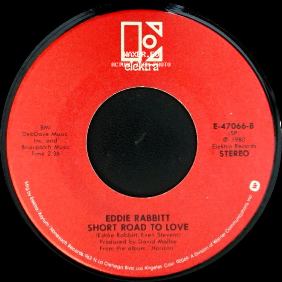 Eddie Rabbitt - I Love A Rainy Night / Short Road To Love side B