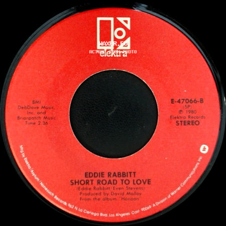 Eddie Rabbitt - I Love A Rainy Night / Short Road To Love side B