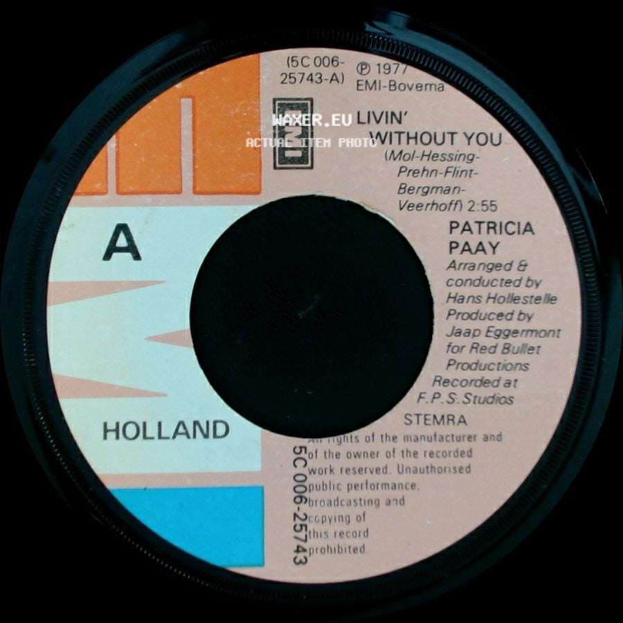 Patricia Paay - Livin' Without You / Down Town side A