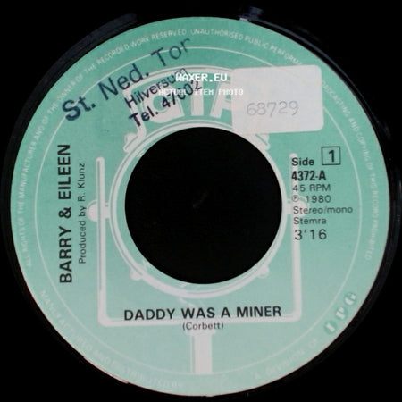 Barry & Eileen - Daddy Was A Miner / And Let's Dance side A