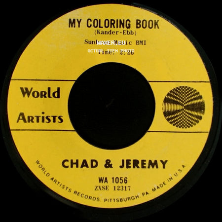 Chad & Jeremy - My Coloring Book / From A Window side A