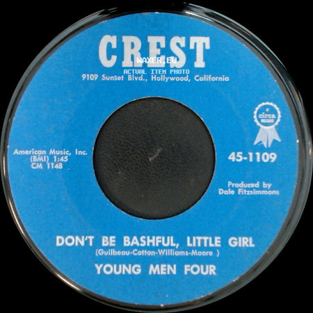 Young Men Four - Goodbye, Bye, Bye, Bye / Don't Be Bashful, Little Girl side B