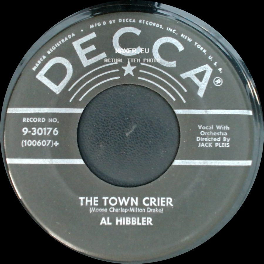 Al Hibbler - The Town Crier / Trees side A