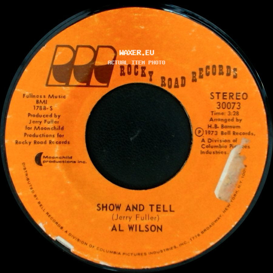 Al Wilson - Show And Tell / Listen To Me side A