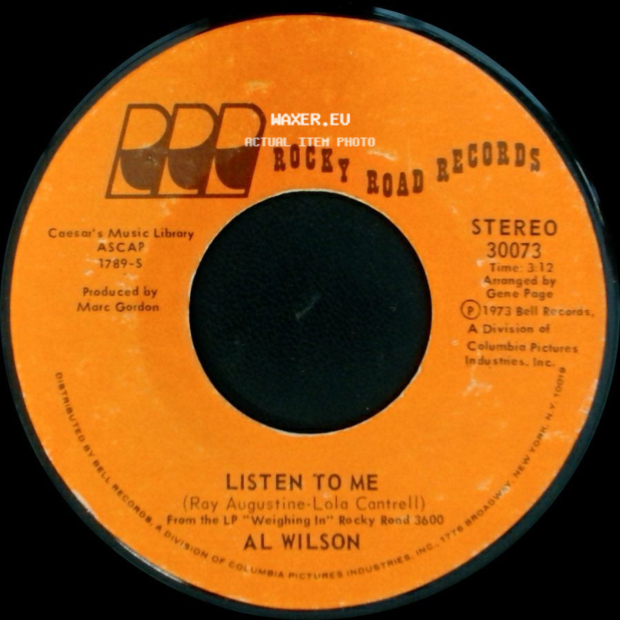 Al Wilson - Show And Tell / Listen To Me side B