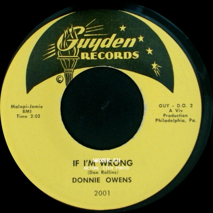 Donnie Owens / Donnie Owens With The Ben Denton Singers - If I'm Wrong / Need You side A