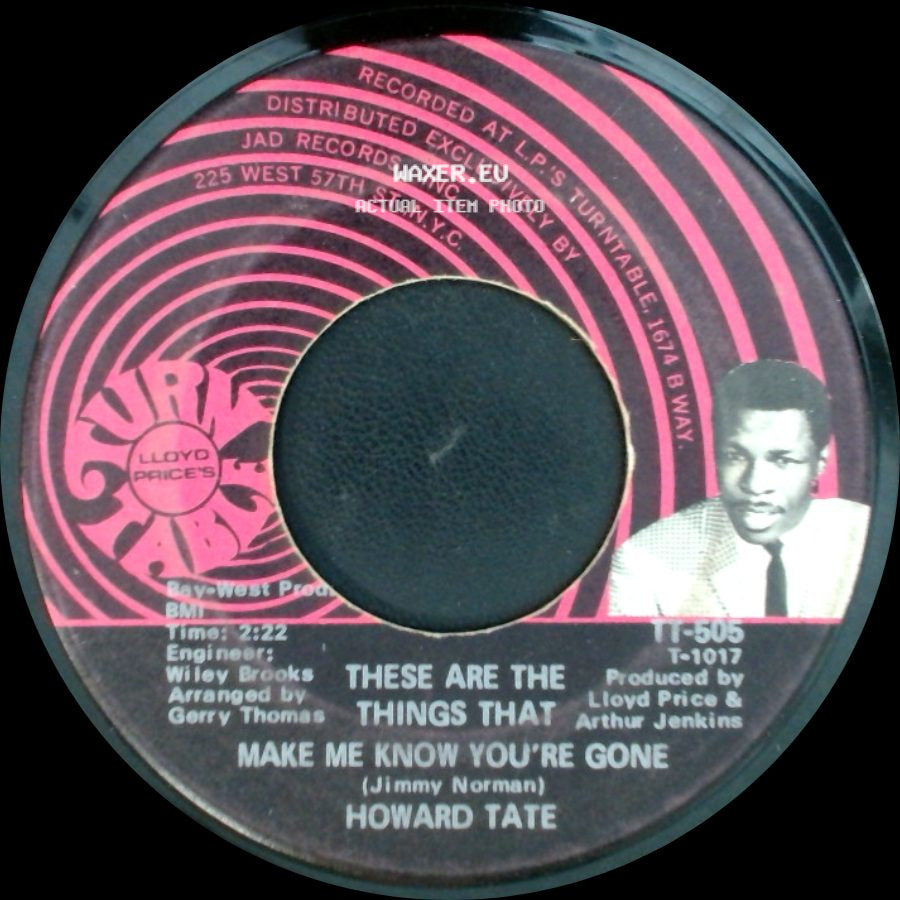 Howard Tate - That's What Happens / These Are The Things That Make Me Know You're Gone side B