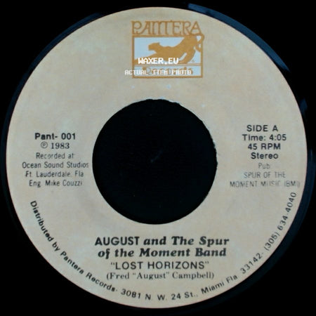 August And The Spur Of The Moment Band - Lost Horizons / The I-95 Asshole Song side A