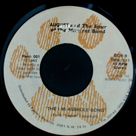 August And The Spur Of The Moment Band - Lost Horizons / The I-95 Asshole Song side B