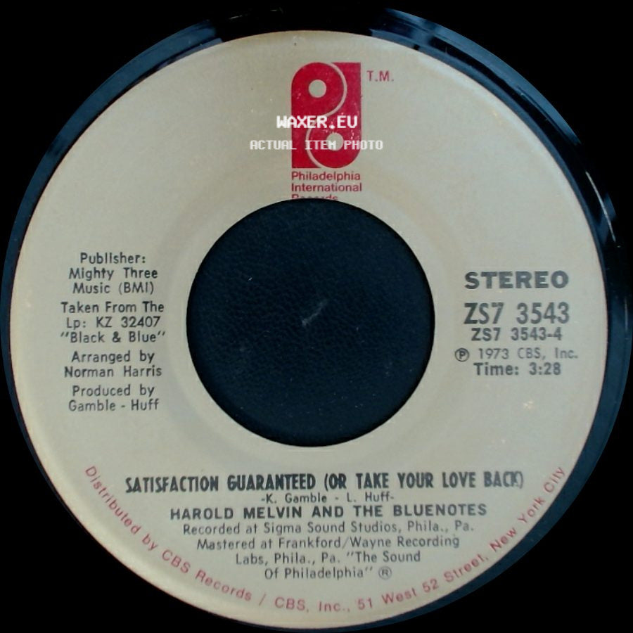 Harold Melvin And The Bluenotes - Satisfaction Guaranteed (Or Take Your Love Back) / I'm Weak For You side A