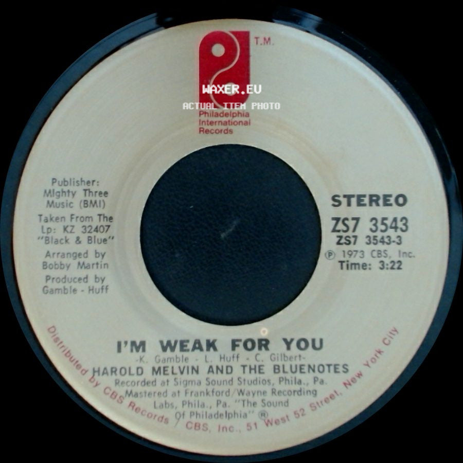 Harold Melvin And The Bluenotes - Satisfaction Guaranteed (Or Take Your Love Back) / I'm Weak For You side B