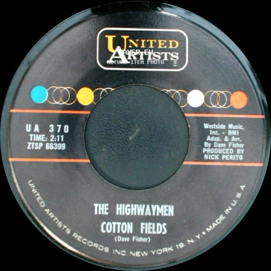 The Highwaymen - Cotton Fields / The Gypsy Rover side A