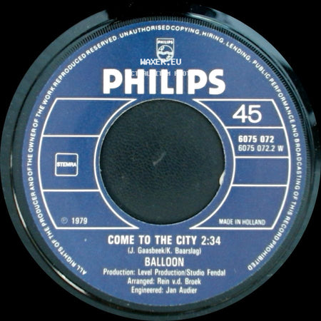 Balloon - Come To The City / All You Need Is The Music side A