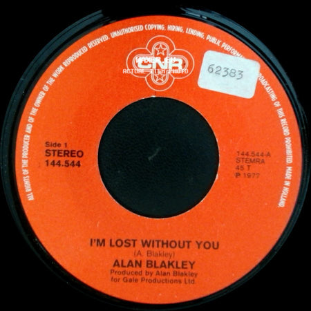 Alan Blakley - I'm Lost Without You / Gimmee Rock 'n Roll side A
